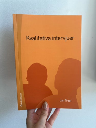 Kvalitativa intervjuer av Jan Trost