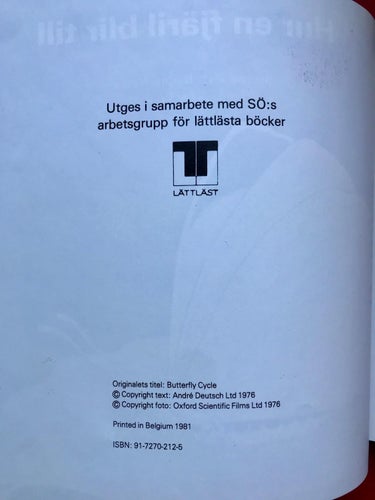 HUR EN FJÄRIL BLIR TILL Barbro Nessen 1976