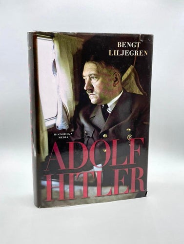Adolf Hitler av Bengt Liljegren  (Historia)