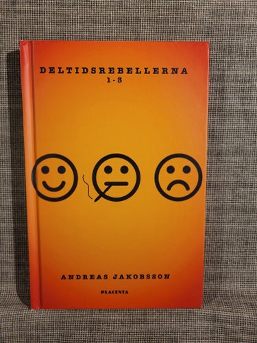 Deltidsrebellerna 1-3 av Andreas Jakobsson, 2017