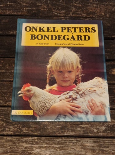Onkel Peters Bondegård af Judy Dunn
