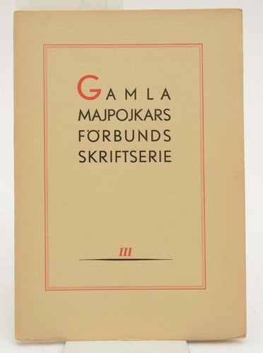 Brockman, G. Gamla majpojkars förbunds skriftserie. III.