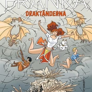 Franka Samlade äventyr 1 - Draktänderna