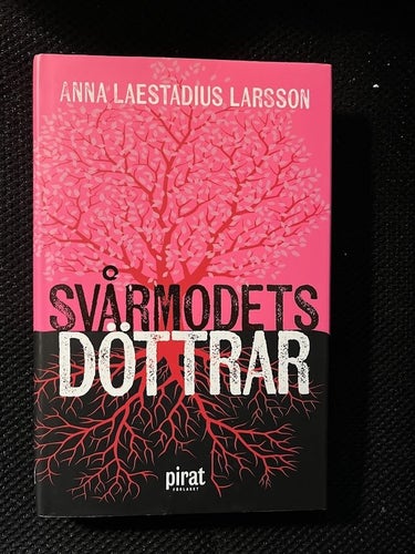 Svårmodets döttrar / Anna Laestadius Larsson