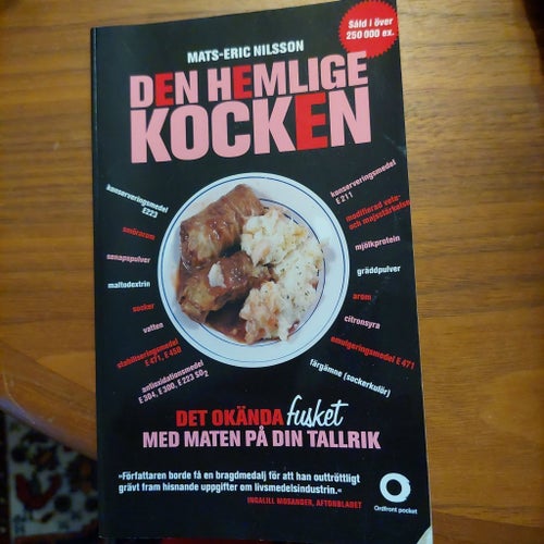 Den hemlige kocken : det okända fusket med maten på din tallrik