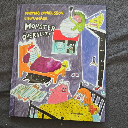 Monster Överallt! av Mattias Danielsson och Lisen Adbåge, 2009
