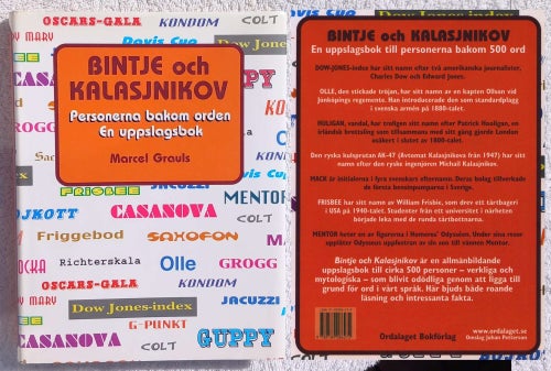Bintje och Kalasjnikov – personerna bakom orden