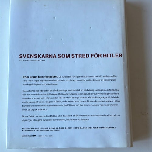 Svenskarna Som Stred För Hitler av Bosse Schön, 2000
