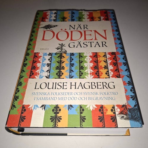När döden gästar av Louise Hagberg, 2015