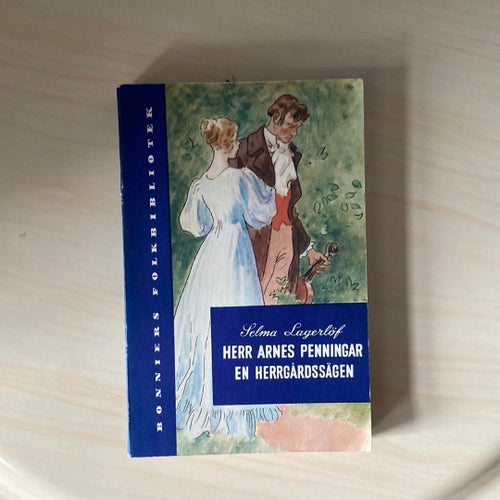 Herr Arnes penningar / En herrgårdssägen av Selma Lagerlöf