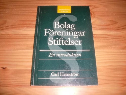 Bolag Föreningar Stiftelser - en introduktion