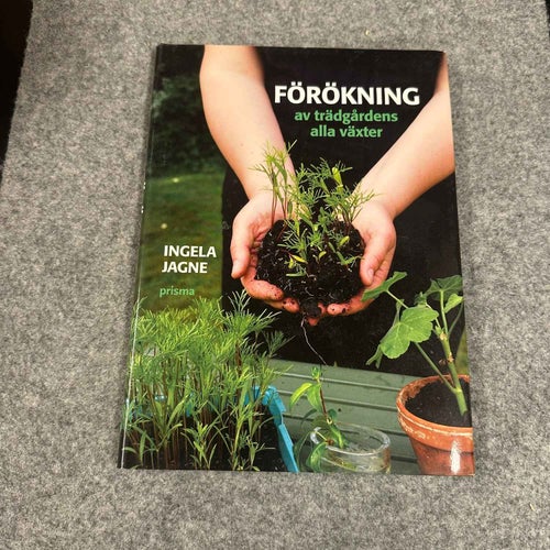 Ingela Jagne - Förökning av alla växter
