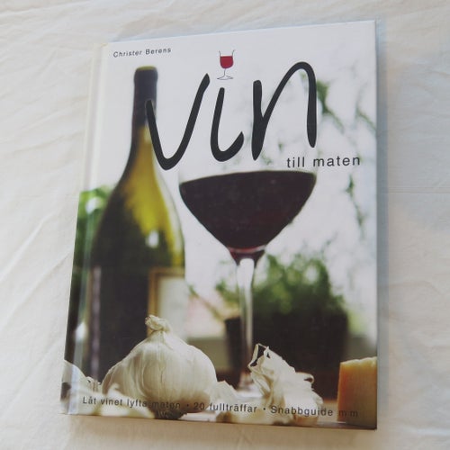 Vin till maten av Christer Berens, 2005