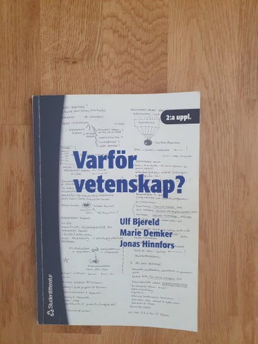 Varför vetenskap? av Ulf Bjereld, Marie Demker, Jonas Hinnfors