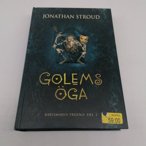 Jonathan Stroud - Golems öga - Bartimaeus del 2
