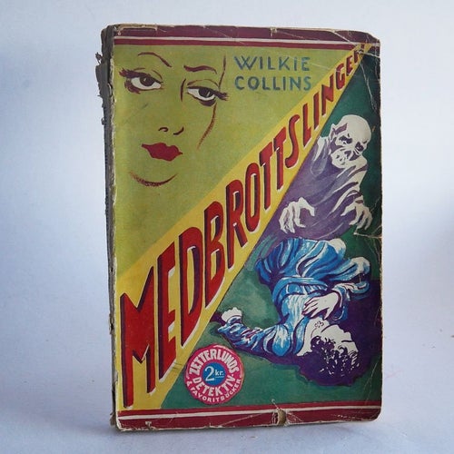 Medbrottslingen . Wilkie Collins, 1930 .