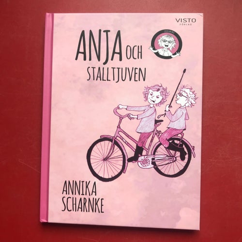 ANJA OCH STALLTJUVEN + ANJA OCH RÄDSLAN Annika Scharnke 2019