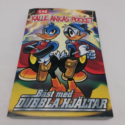 Kalle Ankas Pocket 548 - Bäst med dubbla hjältar