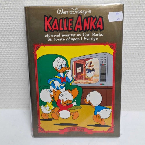 Kalle Anka - Ett urval äventyr av Carl Barks för första gången i Sverige