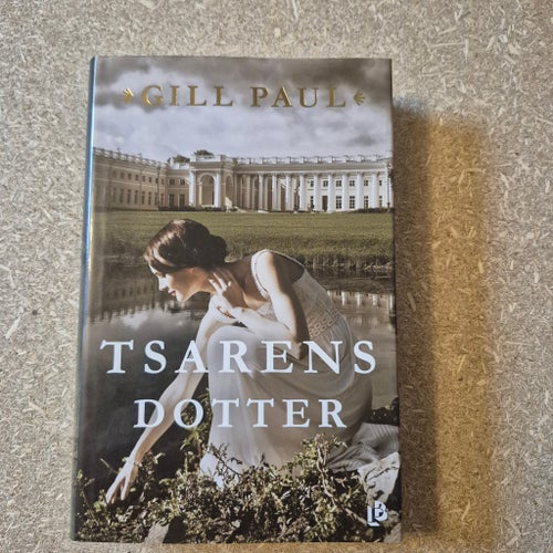 Tsarens dotter av Gill Paul