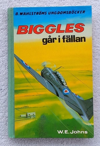 W.E. Johns: Biggles går i fällan