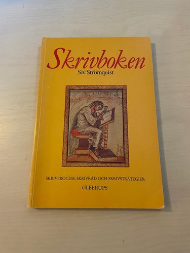 Skrivboken skrivprocess, skrivråd och skrivstrategier / Strömquist, Siv