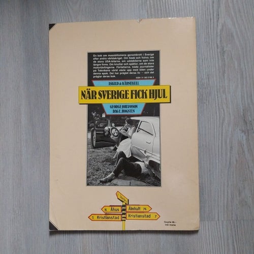 När Sverige fick hjul - Åskild & Kärnekull, George Johansson, Dag E. Hogsten