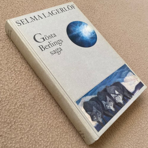 Gösta Berlings saga av Selma Lagerlöf