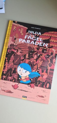 Hilda och Fågelparaden av Luke Pearson, 2014