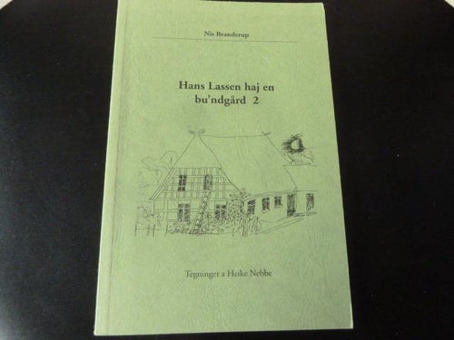 NIS BRANDERUP, HAN LASSEN HAJ EN BU´NGÅRD 2, 2001, BOK, BOG