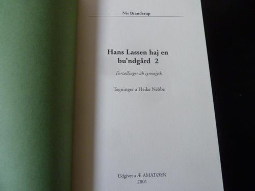 NIS BRANDERUP, HAN LASSEN HAJ EN BU´NGÅRD 2, 2001, BOK, BOG