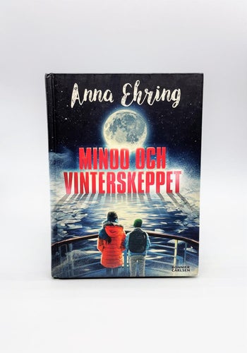Minoo och vinterskeppet av Anna Ehring (science fiction)