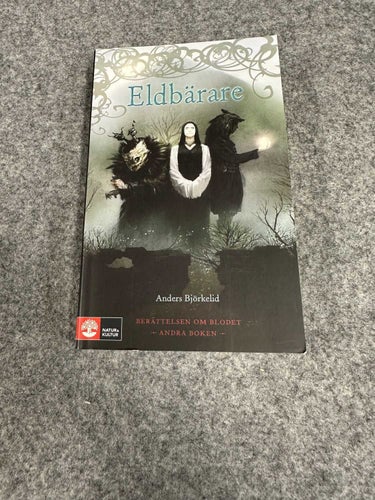Anders Björkelid - Eldbärare