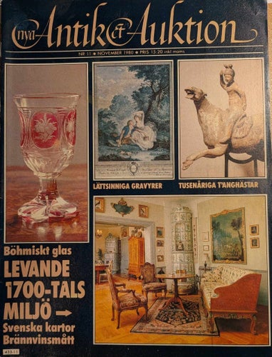 TIDNING. Nya Antik & Auktion Nr 11 November 1980. (kartor, brännvinsmått m.m.)