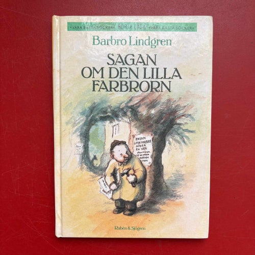 SAGAN OM DEN LILLA FARBRORN Barbro Lindgren 1990