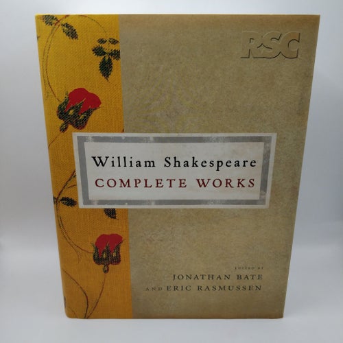 The RSC William Shakespeare Complete Works - 2007