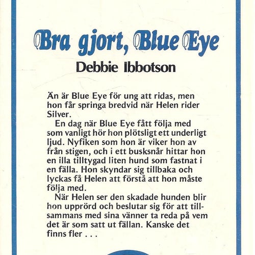 Debbie Ibbotson: Bra gjort, blue eye.