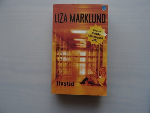 Livstid av Liza Marklund, pocket
