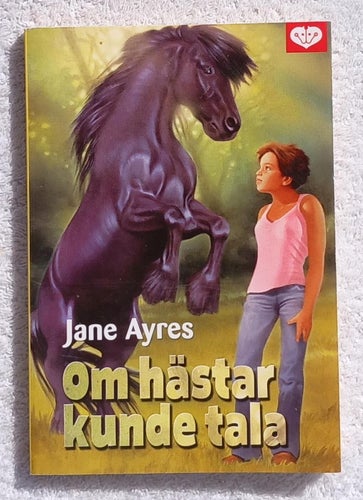 Om hästar kunde tala (ungdomsbok, hästar)