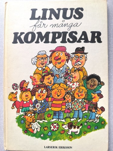 LINUS får många KOMPISAR av Larserik Eriksson