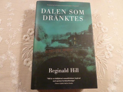 DALEN SOM DRÄNKTES, R. HILL, 2003,  BÖCKER