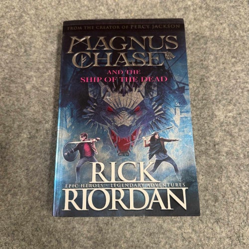 Rick Riordan - Magnus Chase and the ship of the dead