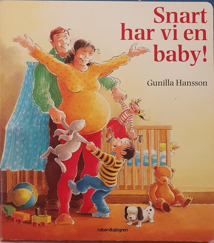 BARNBOK- SNART HAR VI EN BABY