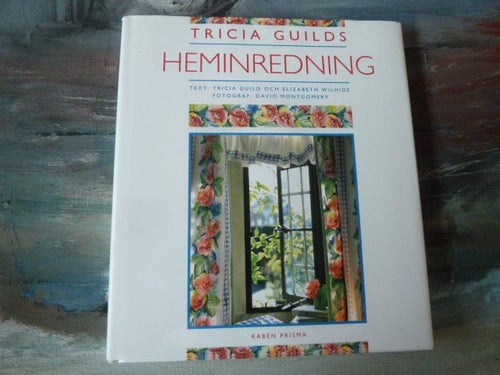 HEMINREDNING, TRICIA GUILDS, BOK, 1995