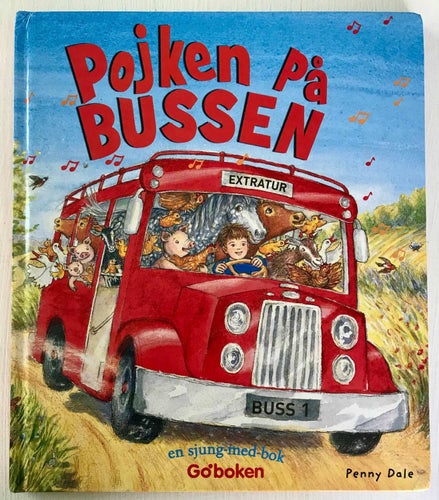 POJKEN PÅ BUSSEN en sjung-med-bok Penny Dale 2007