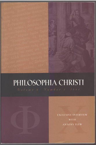 Philosophia Christi: Volume 6, Number 2, 2004 / Craig J. Hazen (editor)