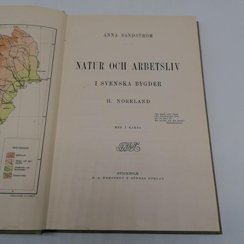 Natur och arbetsliv i svenska bygder - 2 Norrland- 1910