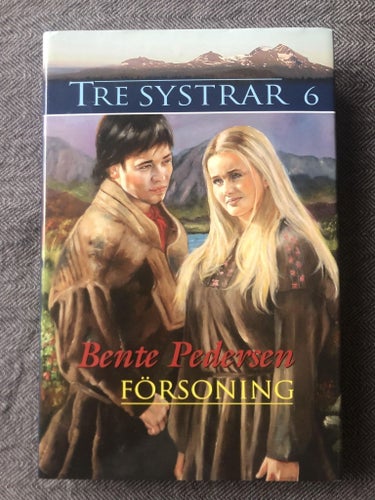 Bente Pedersen - Försoning - Tre systrar 6 (2008)