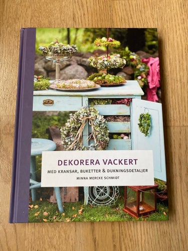 Dekorera vackert med kransar, buketter & dukningsdetaljer av Minna Mercke