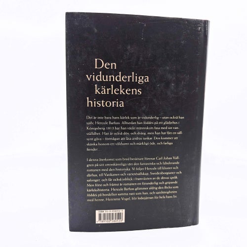 Den vidunderliga kärlekens historia - Carl-Johan Vallgren